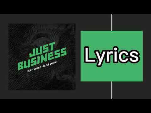 Xpert ft. OGB - Just business (lyrics/sözləri) QISA VERSİYA