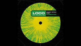 Anthony Keyrouz & Kvpel - Loco