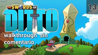 Primera partida [#13] [Swords of Ditto] [PS4]  walkthrough sin comentario