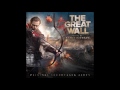 Ramin Djawadi - "Fog and Fire" (The Great Wall OST)