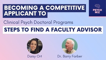 Steps to Finding Faculty Advisor | Psychology Grad School Tips Series