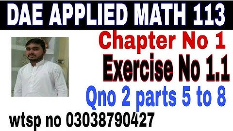 DAE math 113 1st year || applied mathematics 113 ||chapter no 1|| Exercise no 1.1||question no 2