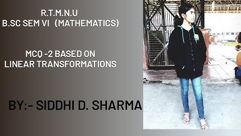 MCQs on LINEAR TRANSFORMATION | R.T.M.N.U | B.Sc Sem VI |