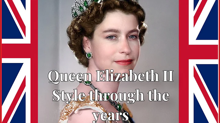 Queen Elizabeth II style through the years