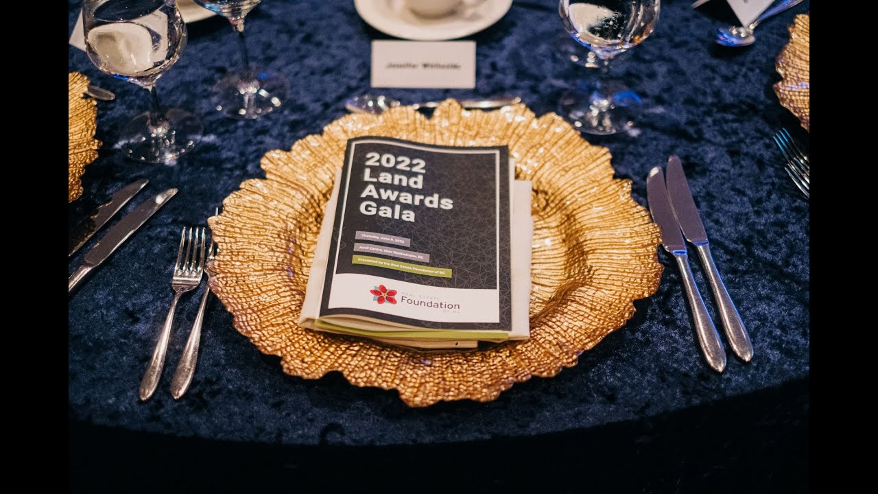 2022 Land Awards Gala: Presented by REFBC