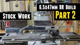 6.5x47mm BR Build Part 2: Custom Stock Work, Epoxy Pillar Bedding