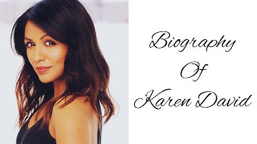 Who is Karen David?