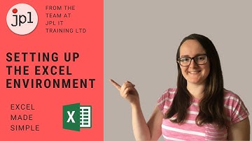 Setting up the Excel Environment