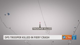 DPS trooper killed in fiery crash