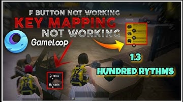 GAMELOOP 7.1 OR 4.4 ( F BUTTON ) KEY MAPPING ISSUE 100% Solved | WORKING TRICK🔥