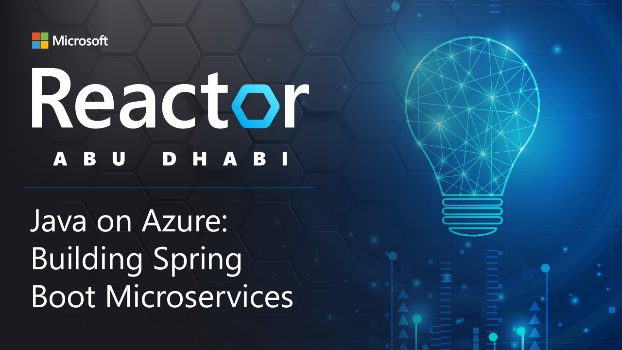 Java on Azure: Building Spring Boot microservices| Microsoft Reactor ...