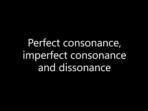 Perfect consonances, imperfect consonances and dissonances - Part 1
