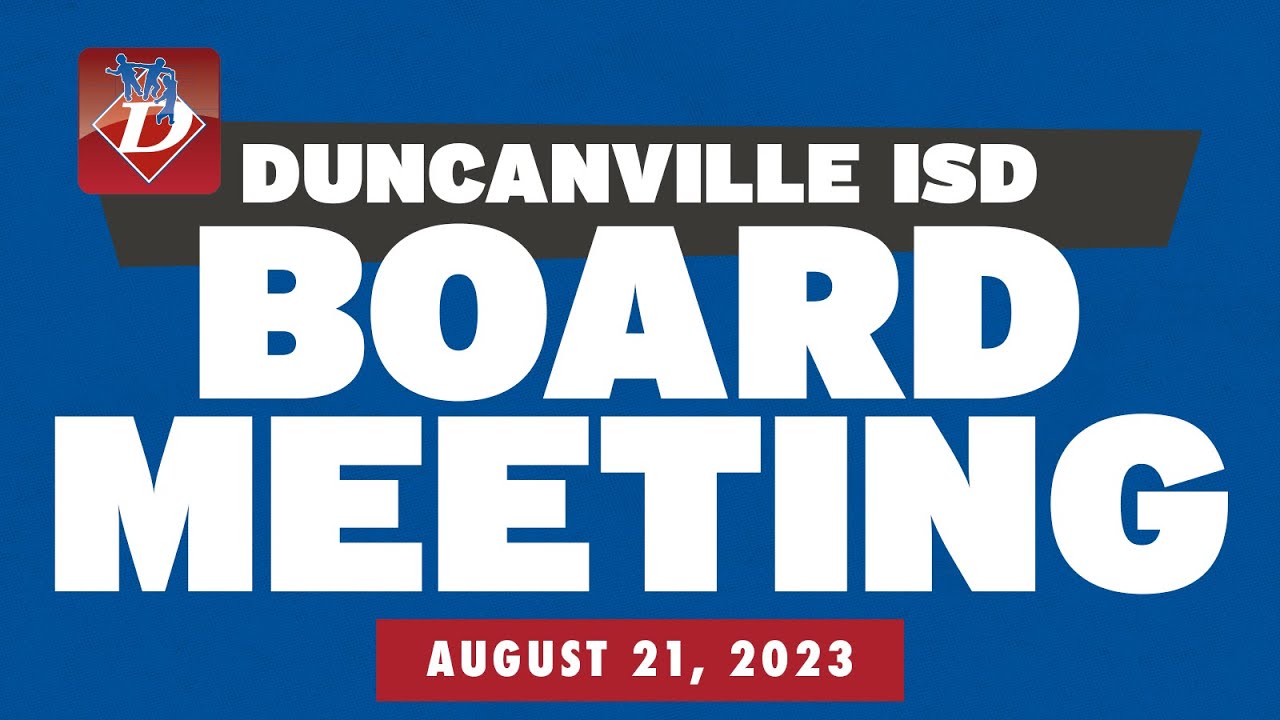 Duncanville ISD Board Meeting August 21, 2023
