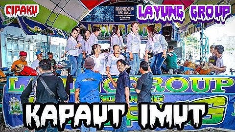 kapaut imut ~Gending jaipong LAYUNG GROUP~cipaku