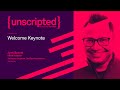 {Unscripted}: Day 1 Welcome Keynote - Simplifying Software Delivery