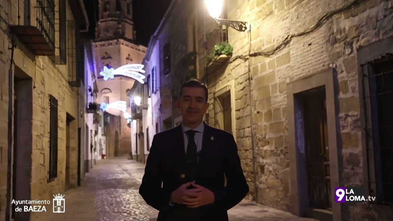 Navidad en La Loma · Mensaje de Navidad del Alcalde de Baeza