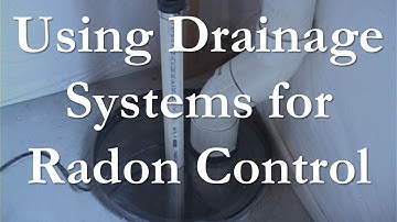 Using Drainage Systems to Mitigate Radon