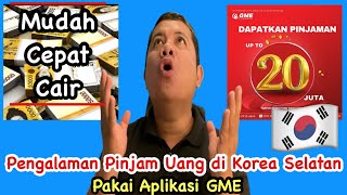 BUTUH UANG 💰‼️CARA PINJAM UANG DI KOREA | CARA PINJAM UANG GME FINANCE screenshot 1