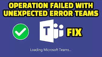 Operation Failed With Unexpected Error Teams FIX ? Is Teams Down ? Microsoft Teams Problem Today ? thumbnail