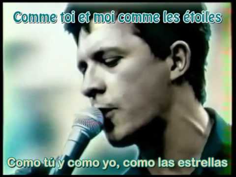 INDOCHINE - Juste toi et moi [lyrics / Sub Español]