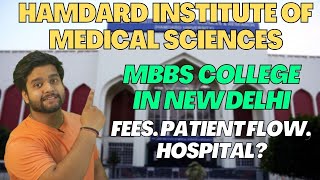 Hamdard Institute of Medical Sciences & Research (HIMSR) | Medical College Review | Get Admission