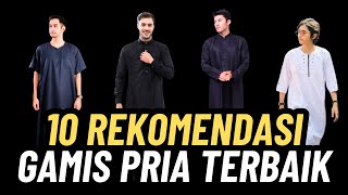 10 REKOMENDASI GAMIS TERBAIK UNTUK PRIA screenshot 2