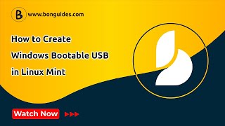 how to create a windows 10/11 bootable usb stick in linux mint