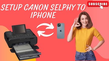 How To Setup Canon Selphy Printer To Iphone Step By Step Guide | ij.start-canon.com
