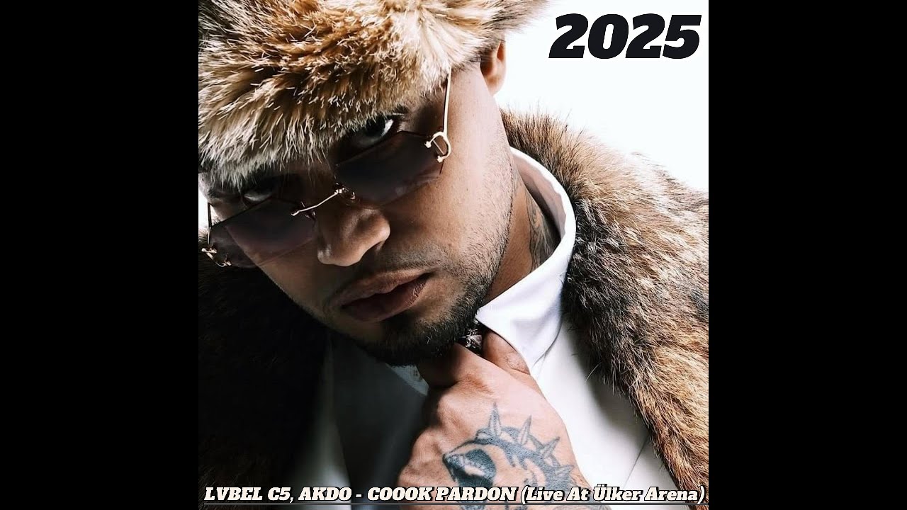 LVBEL C5 x AKDO – COOOK PARDON (Live at Ülker Arena) 🔥 2025