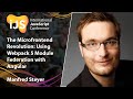 The Microfrontend Revolution: Using Webpack 5 Module Federation with Angular | Manfred Steyer