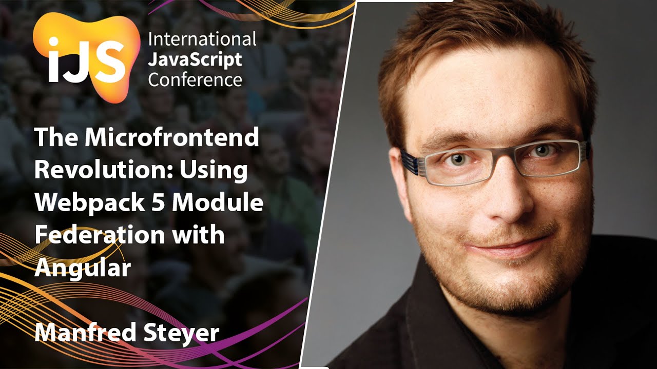 angularjs คืออะไร  2022 Update  The Microfrontend Revolution: Using Webpack 5 Module Federation with Angular | Manfred Steyer