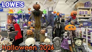 LOWES Halloween 2026 STORE TOUR | NEW Animatronics Guide