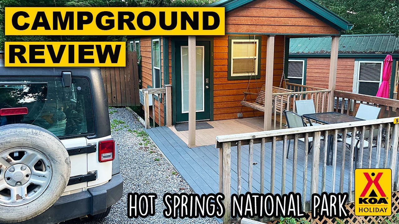 Hot Springs National Park KOA Campground Review Deluxe Cabin Rental