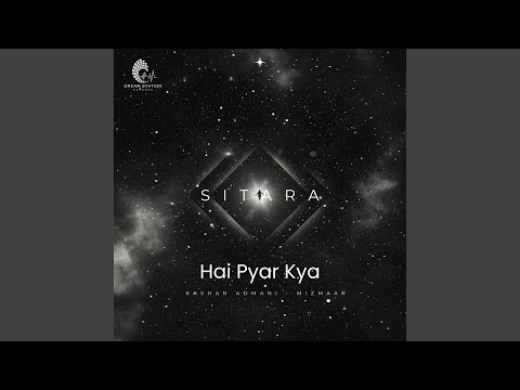 Hai Pyar Kya