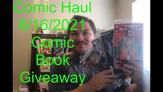 Comic Book Haul NCBD 6/16/2021 PT1 | Comic Book Giveaway | The Everyday Non Experts