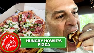 Throat Pie Pizza Review -Hungry Howie's Pizza