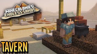 Minecolonies - Endless Sands:  Tavern and Restaurant #5