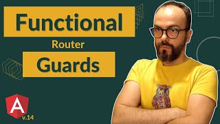 Angular 14 Functional Router Guards: What They Are & How to Use Them screenshot 1