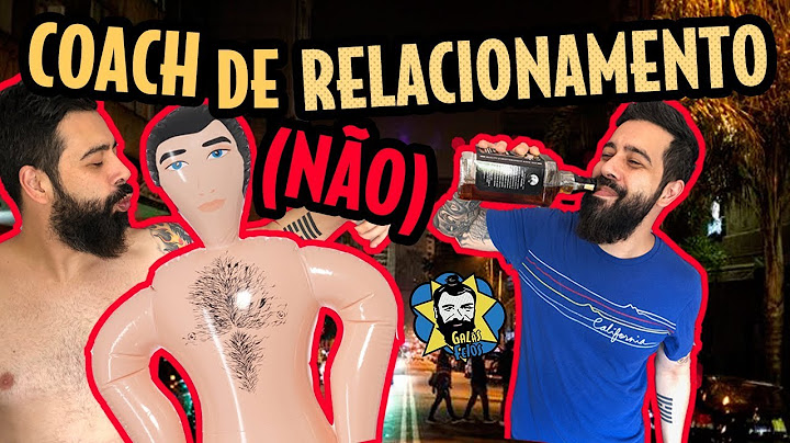 Como (NÃO) CONQUISTAR uma MULHER | Galãs Feios