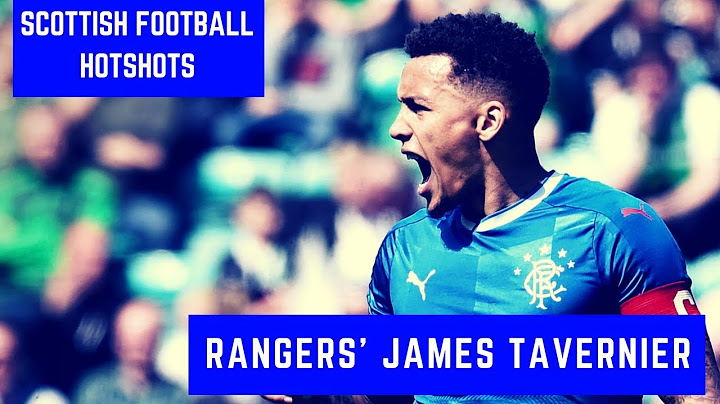 Scottish Football Hotshots - James Tavernier
