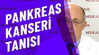 Pankreas Kanseri Tanısı Medical Park Tv