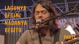 Jason Ranti ft Iksan Skuter - Lagunya Begini Nadanya Begitu #PART1 Live UIN Bandung DCDC NGABUBURIT