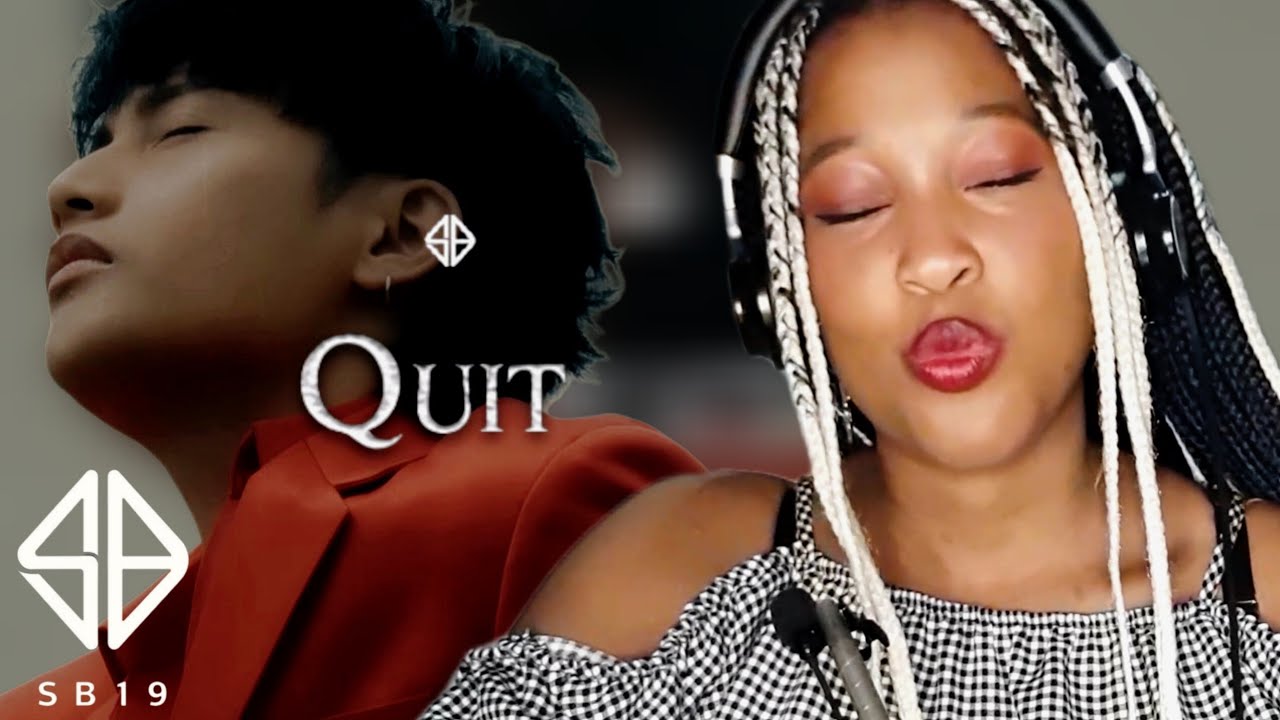 SB19 'QUIT' LYRIC VIDEO & PERFORMANCE VIDEO REACTION