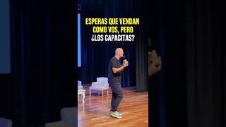 Esperas que vendan como vos, pero ¿los capacitas?