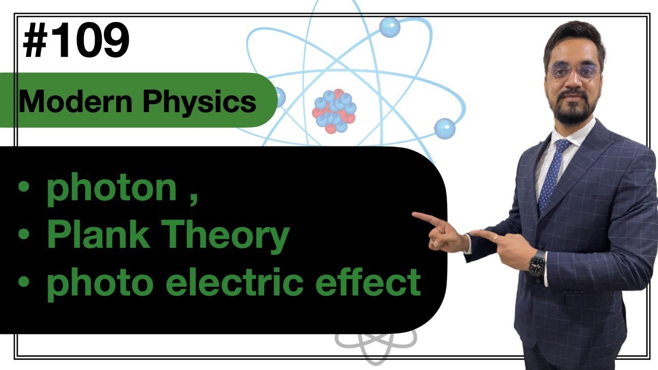 LIVE #109- XII - Phy -:- Modern Physics - photon , Plank Theory , photo electric effect