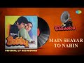 Main shayar to nahi  original recording  bobby  dimple  rishi kapoor  laxmikant pyarelal