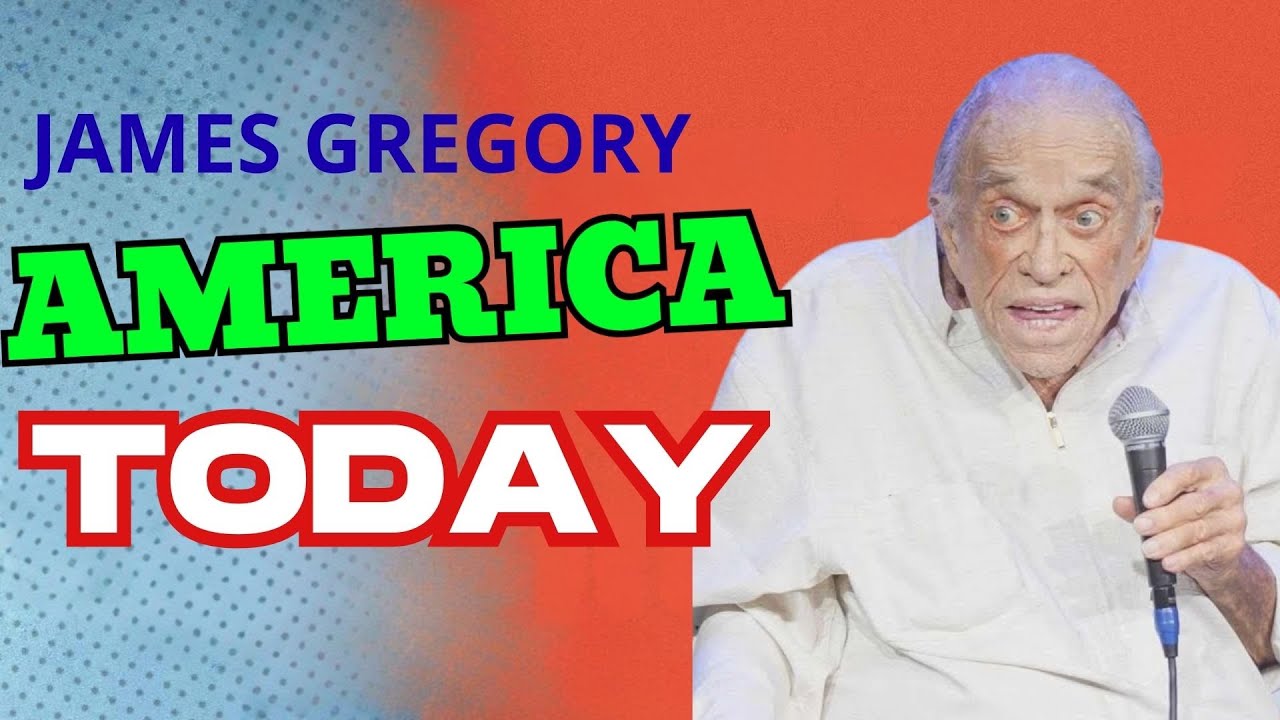 James Gregory’s Views on America Today | james gregory comedian - YouTube