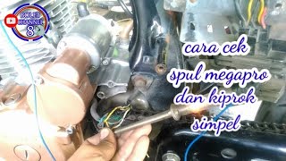 Cara cek spul dan kiprok megapro