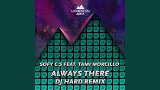 Always There (DJ Hard Extended Mix)