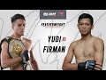 Yudi cahyadi vs firman muharram  full fight one pride mma 76 king size new 1 jakarta